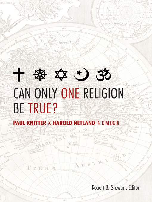Title details for Can Only One Religion Be True? by Robert B. Stewart - Available
